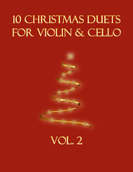 10 Christmas Duets for Violin and Cello (Vol. 2) P.O.D. cover Thumbnail
